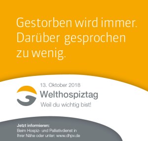 Banner zum Welthospiztag 2018 - Gestorben wird immer. Darüber gesprochen zu wenig.