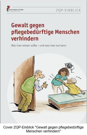 Cover ZQP-Einblick "Gewalt gegen pflegebedürftige Menschen verhindern"