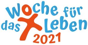 Woche für das Leben 2021