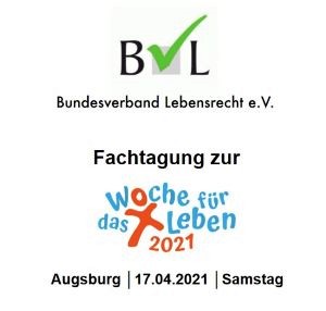 BVL-Fachtagung zu Suizidbeihilfe - Woche für das Leben 2021