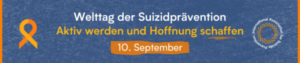 Welttag der Suizidprävention 2023