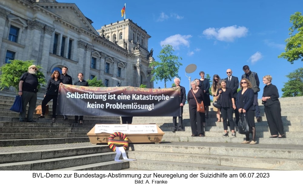 BVL-Demo zur geplanten Neuregelung der Suizidhilfe am 06.07.23